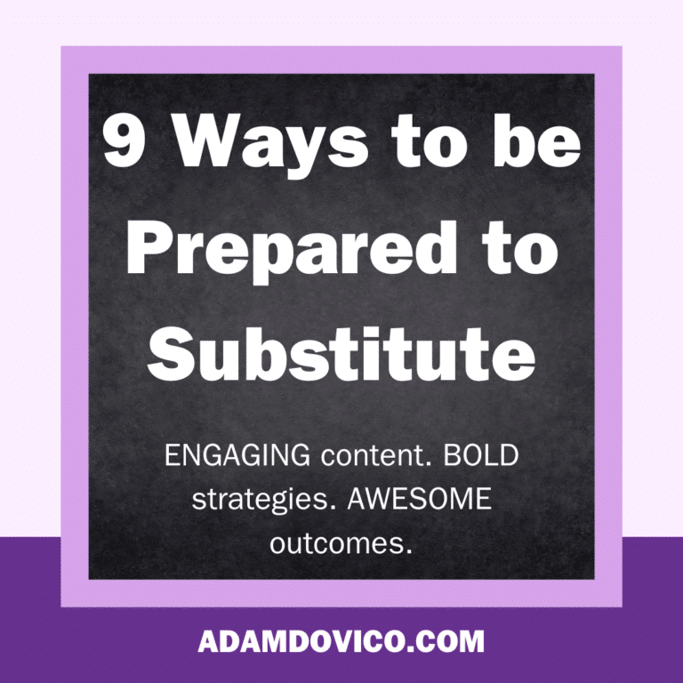 9 Ways to be Prepared to Substitute