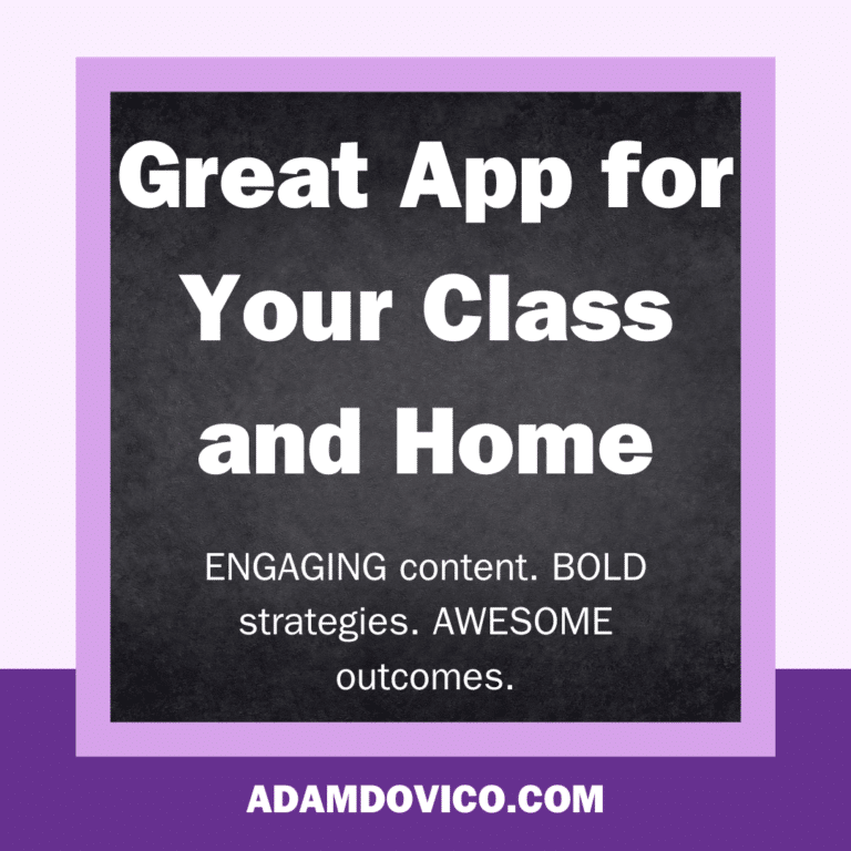 Great App for Your Class and Home