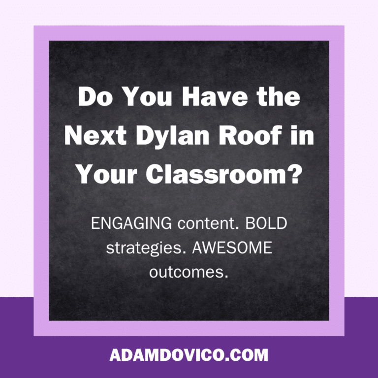 Do You Have the Next Dylann Roof in Your Classroom?